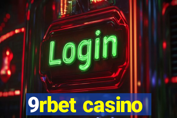 9rbet casino